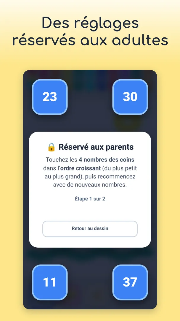Des réglages réservés aux adultes